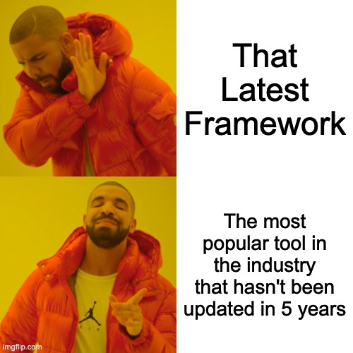 Drake Meme preferring old technology